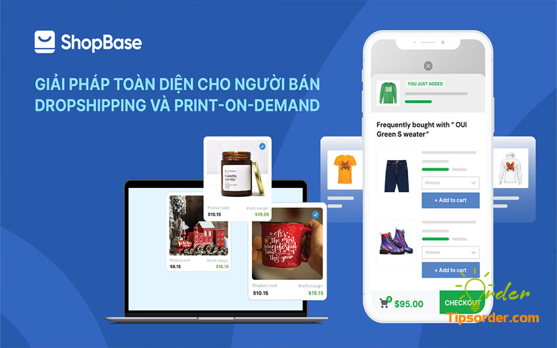 ShopBase - trợ thủ đắc lực của các Dropshipper tại Việt Nam và thế giới.
